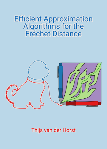 Efficient Approximation Algorithms for the Fréchet Distance - Thijs van der Horst
